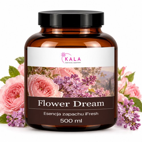 Olejek zapachowy Kala iFresh Flower Dream 500 ml – butelka i nuty zapachu