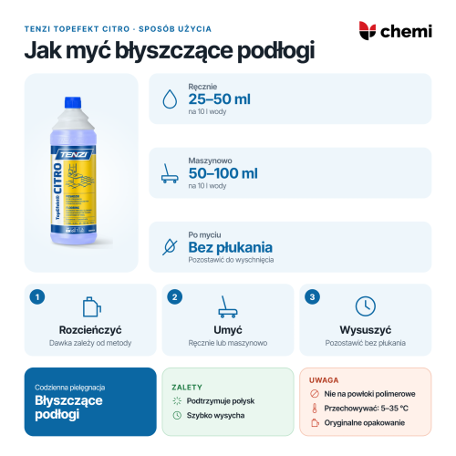 Tenzi TopEfekt Citro 1 l: mycie ręczne 25–50 ml na 10 l wody, maszynowe 50–100 ml na 10 l wody, bez płukania